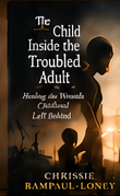 The Child Inside the Troubled Adult
