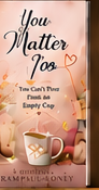 You Matter Too